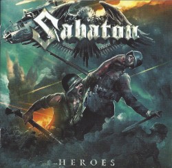 Heroes by Sabaton