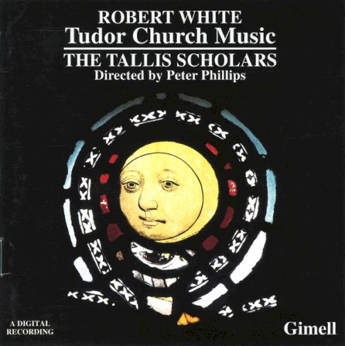 Robert White - Tudor Church Music