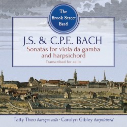 Sonatas for viola da gamba and harpsichord by J.S.  &   C.P.E. Bach ;   The Brook Street Banc