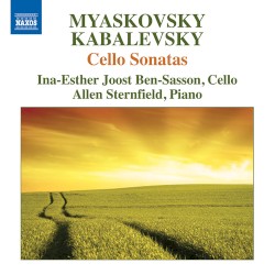 Cello Sonatas by Myaskovsky ,   Kabalevsky ;   Ina-Esther Joost Ben-Sasson ,   Allen Sternfield