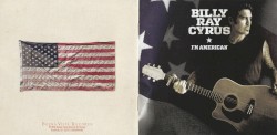 I'm American by Billy Ray Cyrus