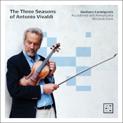 The Three Seasons of Antonio Vivaldi by Antonio Vivaldi ;   Giuliano Carmignola ,   Accademia dell’Annunciata ,   Riccardo Doni