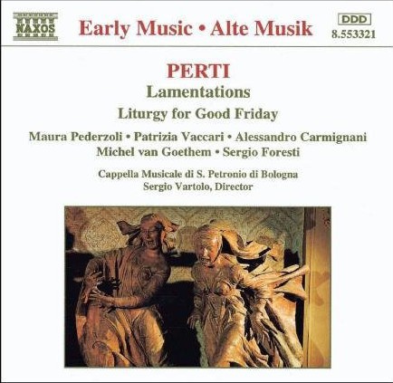 Lamentations: Liturgy for Good Friday (Cappella Musicale di S. Petronio di Bologna feat. conductor: Sergio Vartolo)