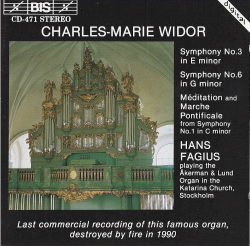 Symphony no. 3 in E minor / Symphony no. 6 in G minor / Méditation and Marche Pontificale from Symphony no. 1 in C minor