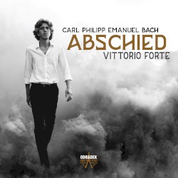 Abschied by Carl Philipp Emanuel Bach ;   Vittorio Forte