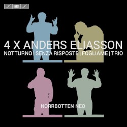 4 X Anders Eliasson by Anders Eliasson ;   Norrbotten Neo