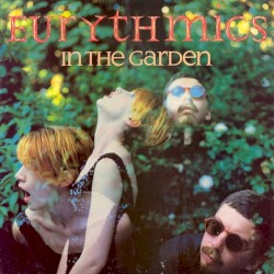 In the Garden by Eurythmics