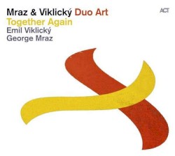 Together Again by Mraz  &   Viklický