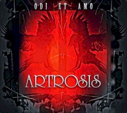 Odi Et Amo by Artrosis