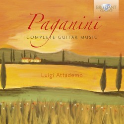 Complete Guitar Music by Paganini ;   Luigi Attademo