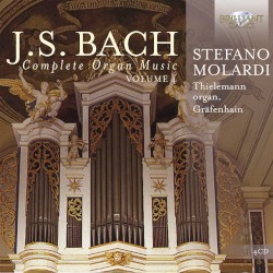 Complete Organ Music, Vol. 4 by Johann Sebastian Bach ;   Stefano Molardi
