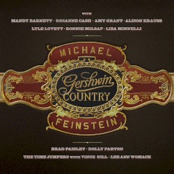 Gershwin Country by Michael Feinstein