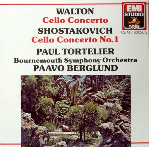 Walton: Cello Concerto / Shostakovich: Cello Concerto no. 1