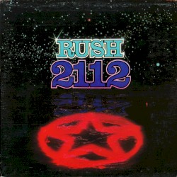 2112 by Rush