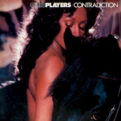 Contradiction by Ohio Players