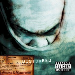 The Sickness by Disturbed