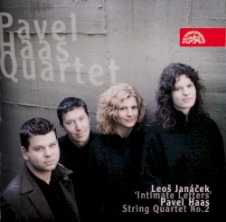 Janáček: "Intimate Letters" / Haas: String Quartet No. 2 by Leoš Janáček ,   Pavel Haas ;   Pavel Haas Quartet