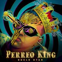 Perreo King by Guelo Star