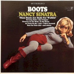 Boots by Nancy Sinatra