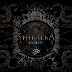 Samsara by Shibalba