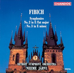 Symphonies: No. 2 in E-flat major / No. 3 in E minor by Fibich ;   Detroit Symphony Orchestra ,   Neeme Järvi