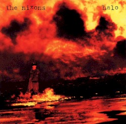 Halo by The Nixons