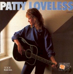 Patty Loveless by Patty Loveless