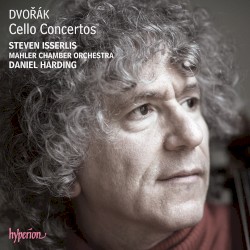 Cello Concertos by Dvořák ;   Steven Isserlis ,   Mahler Chamber Orchestra ,   Daniel Harding