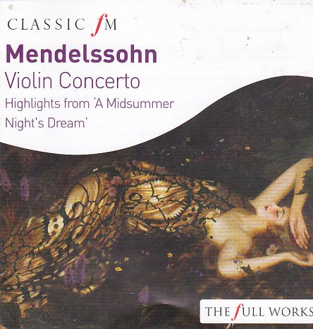 Violin Concerto / Highlights from 'A Midsummer Nights Dream'