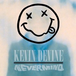 Nevermind by Kevin Devine