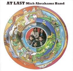 At Last by Mick Abrahams Band