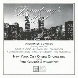 Broadway's Best: Overtures & Dances by New York City Opera Orchestra ,   Paul Gemignani