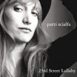 23rd Street Lullaby by Patti Scialfa