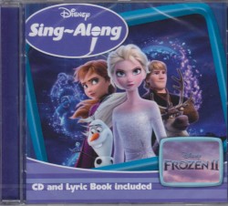 Disney Sing-Along: Frozen II by Kristen Anderson‐Lopez  &   Robert Lopez