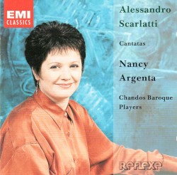 Cantatas by Alessandro Scarlatti ;   Nancy Argenta ,   Chandos Baroque Players