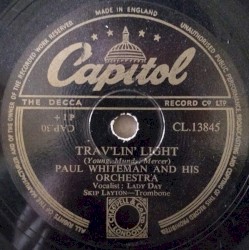 Trav’lin’ Light / The Old Music Master by Paul Whiteman and His Orchestra ,   Lady Day ,   Skip Layton ,   Johnny Mercer ,   Jack Teagarden