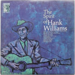 The Spirit of Hank Williams by Hank Williams