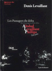 Les Passagers Du Delta (The Passengers of the Delta) by Altshul ,   Levaillant ,   Phillips