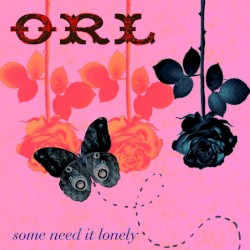 Some Need It Lonely by Omar Rodriguez‐Lopez