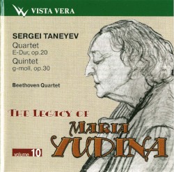 The Legacy of Maria Yudina, Volume 10 by Sergei Taneyev ;   Maria Yudina