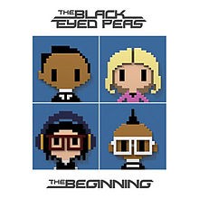 The Beginning by The Black Eyed Peas