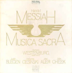 Messiah by George Frideric Handel ;   Musica Sacra ,   Richard Westenburg
