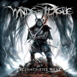 Decimate the Weak by Winds of Plague