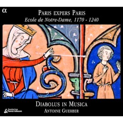 Paris expers Paris: École de Notre-Dame, 1170‒1240 by Diabolus in Musica ,   Antoine Guerber