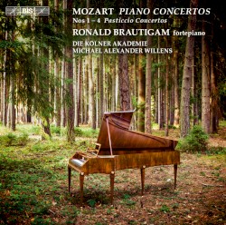 Piano Concertos Nos 1 - 4 by Wolfgang Amadeus Mozart ;   Ronald Brautigam ,   Die Kölner Akademie ,   Michael Alexander Willens