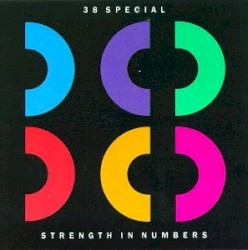 Strength in Numbers by 38 Special