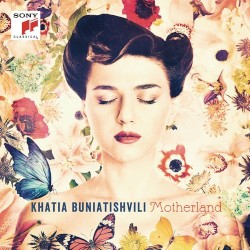 Motherland by Khatia Buniatishvili