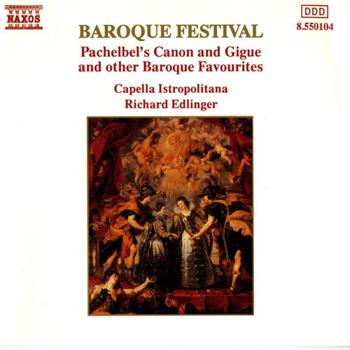 Baroque Festival: Pachelbel’s Canon and Gigue and other Baroque Favorites
