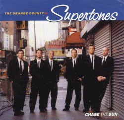 Chase the Sun by The Orange County Supertones