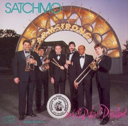 Satchmo and the Dukes of Dixieland by Louis Armstrong  &   The Dukes of Dixieland